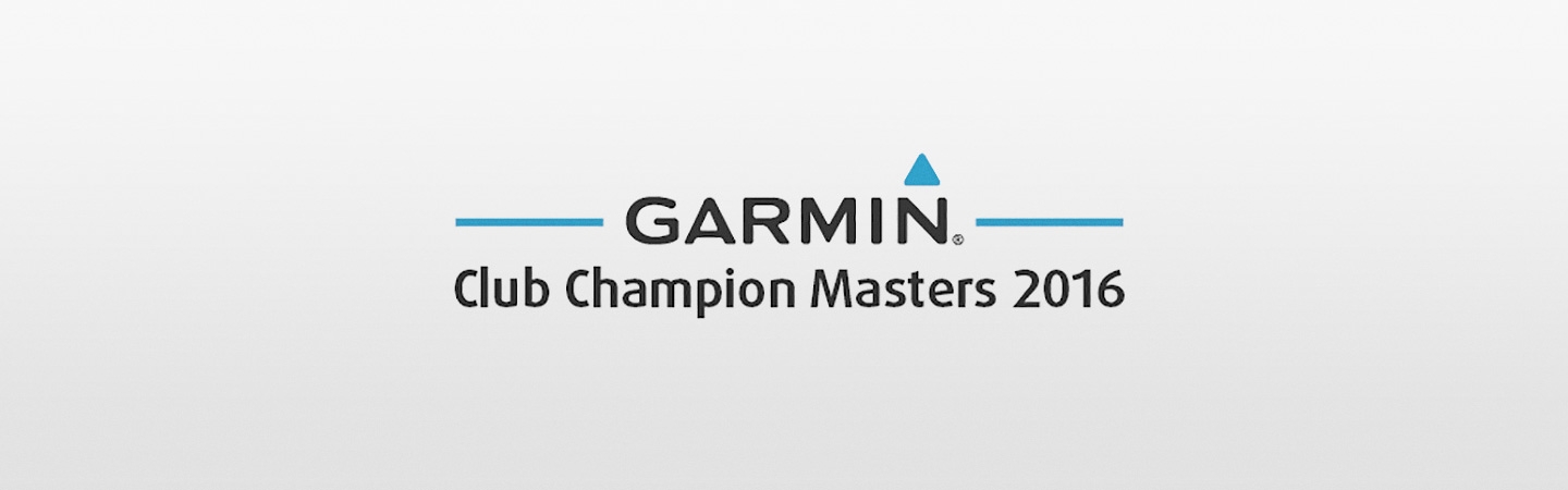 Garmin Club Champion Masters 2016